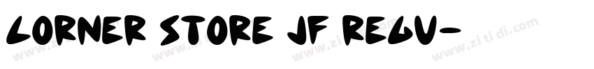 Corner Store JF Regu字体转换